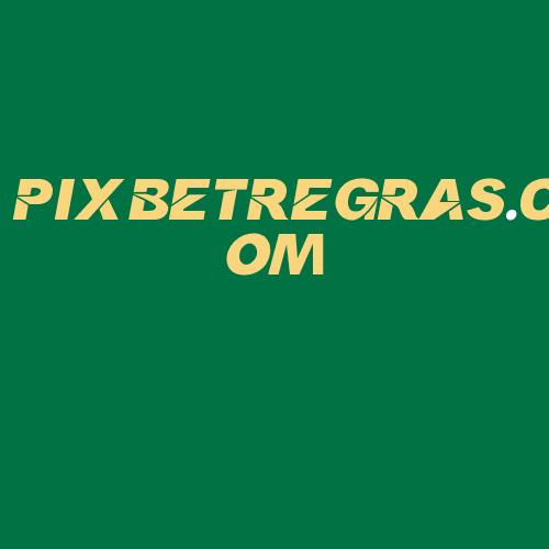 Logo da PIXBETREGRAS